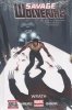 SAVAGE WOLVERINE VOL 03 WRATH HC [9780785154860]
